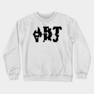 Artist quote Crewneck Sweatshirt